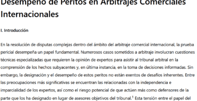 El Protocolo Sachs para la Designación y Desempeño de Peritos en Arbitrajes Comerciales Internacionales