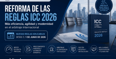 Reforma de las Reglas de Arbitraje ICC 2026 a partir del 1 de junio de 2026